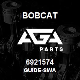 6921574 Bobcat GUIDE-SWA | AGA Parts