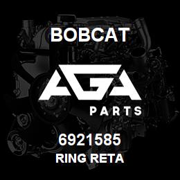 6921585 Bobcat RING RETA | AGA Parts