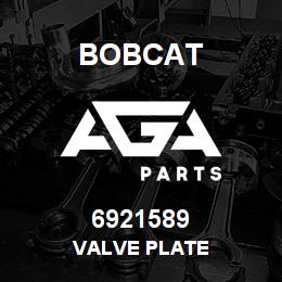 6921589 Bobcat VALVE PLATE | AGA Parts