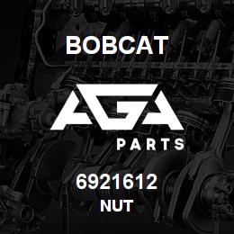 6921612 Bobcat NUT | AGA Parts