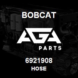 6921908 Bobcat HOSE | AGA Parts
