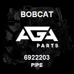 6922203 Bobcat PIPE | AGA Parts