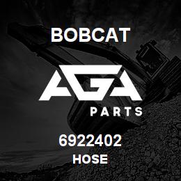6922402 Bobcat HOSE | AGA Parts