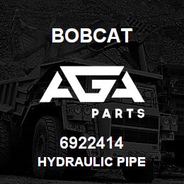 6922414 Bobcat HYDRAULIC PIPE | AGA Parts