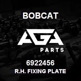 6922456 Bobcat R.H. FIXING PLATE | AGA Parts