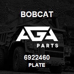 6922460 Bobcat PLATE | AGA Parts