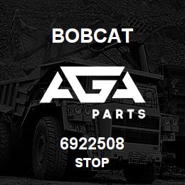 6922508 Bobcat STOP | AGA Parts