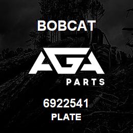 6922541 Bobcat PLATE | AGA Parts