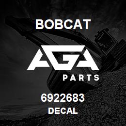 6922683 Bobcat DECAL | AGA Parts