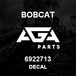 6922713 Bobcat DECAL | AGA Parts