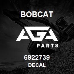 6922739 Bobcat DECAL | AGA Parts