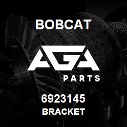 6923145 Bobcat BRACKET | AGA Parts