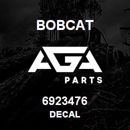 6923476 Bobcat DECAL | AGA Parts