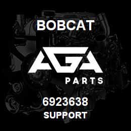 6923638 Bobcat SUPPORT | AGA Parts