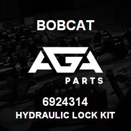 6924314 Bobcat HYDRAULIC LOCK KIT | AGA Parts