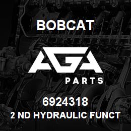 6924318 Bobcat 2 ND HYDRAULIC FUNCTION KIT | AGA Parts