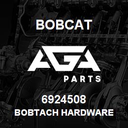 6924508 Bobcat BOBTACH HARDWARE | AGA Parts