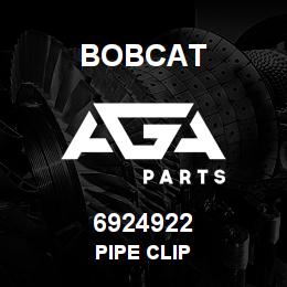 6924922 Bobcat PIPE CLIP | AGA Parts