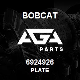 6924926 Bobcat PLATE | AGA Parts