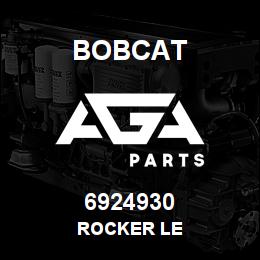 6924930 Bobcat ROCKER LE | AGA Parts