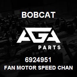 6924951 Bobcat FAN MOTOR SPEED CHANGE KIT | AGA Parts