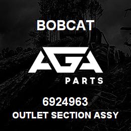 6924963 Bobcat OUTLET SECTION ASSY | AGA Parts