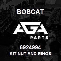 6924994 Bobcat KIT NUT AND RINGS | AGA Parts