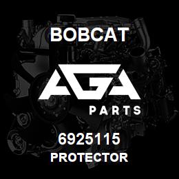6925115 Bobcat PROTECTOR | AGA Parts