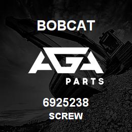 6925238 Bobcat SCREW | AGA Parts