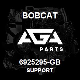 6925295-GB Bobcat SUPPORT | AGA Parts