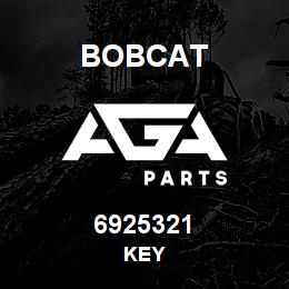 6925321 Bobcat KEY | AGA Parts
