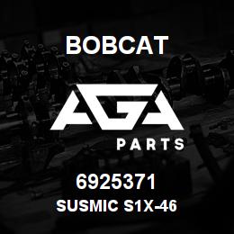 6925371 Bobcat SUSMIC S1X-46 | AGA Parts