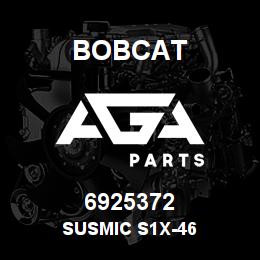 6925372 Bobcat SUSMIC S1X-46 | AGA Parts