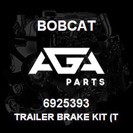 6925393 Bobcat TRAILER BRAKE KIT (TIER 3) | AGA Parts