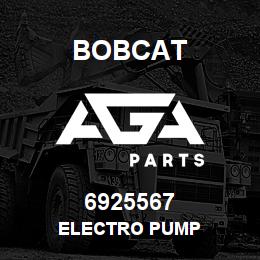 6925567 Bobcat ELECTRO PUMP | AGA Parts