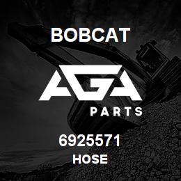 6925571 Bobcat HOSE | AGA Parts
