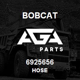 6925656 Bobcat HOSE | AGA Parts