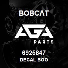 6925847 Bobcat DECAL BOO | AGA Parts
