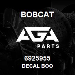 6925955 Bobcat DECAL BOO | AGA Parts