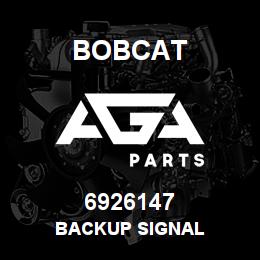 6926147 Bobcat BACKUP SIGNAL | AGA Parts