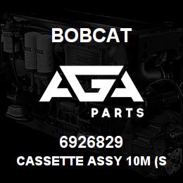6926829 Bobcat CASSETTE ASSY 10M (SL) | AGA Parts