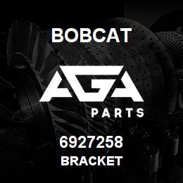 6927258 Bobcat BRACKET | AGA Parts