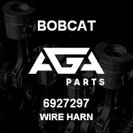 6927297 Bobcat WIRE HARN | AGA Parts