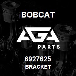 6927625 Bobcat BRACKET | AGA Parts