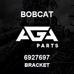 6927697 Bobcat BRACKET | AGA Parts