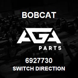6927730 Bobcat SWITCH DIRECTION | AGA Parts