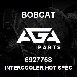 6927758 Bobcat INTERCOOLER HOT SPEC | AGA Parts