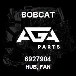 6927904 Bobcat HUB, FAN | AGA Parts