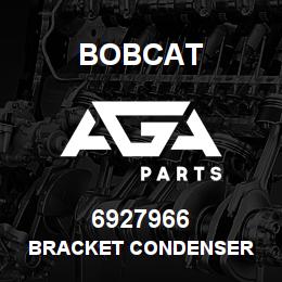 6927966 Bobcat BRACKET CONDENSER | AGA Parts