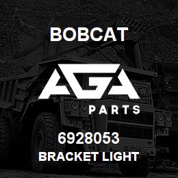 6928053 Bobcat BRACKET LIGHT | AGA Parts